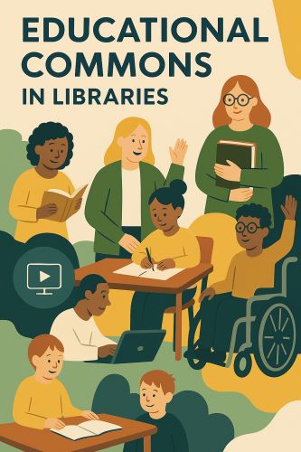 Educational Commons in Libraries
